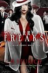 Book cover for Marry Freaks (Scarlett Force, #5)