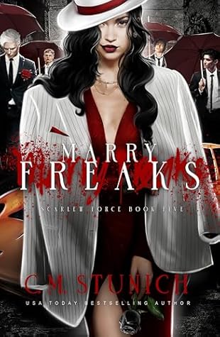 Marry Freaks (Scarlett Force, #5)