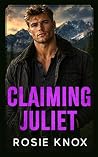Claiming Juliet: ...