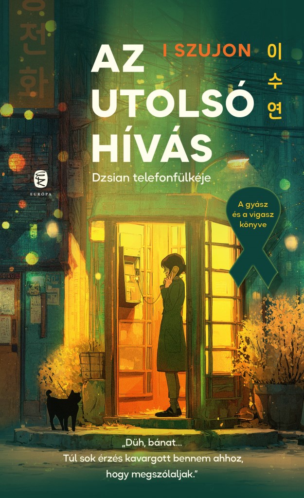 Cover of Az utolsó hívás: Dzsian telefonfülkéje