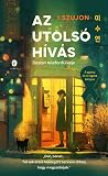 Az utolsó hívás: ...