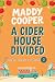 A Cider House Divided by Maddy Cooper