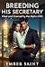 Breeding His Secretary: Fil...