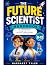 The Future Scientist Handbo...