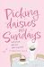 Picking Daisies on Sundays (Picking Daisies on Sundays, #1)