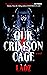 Our Crimson Cage