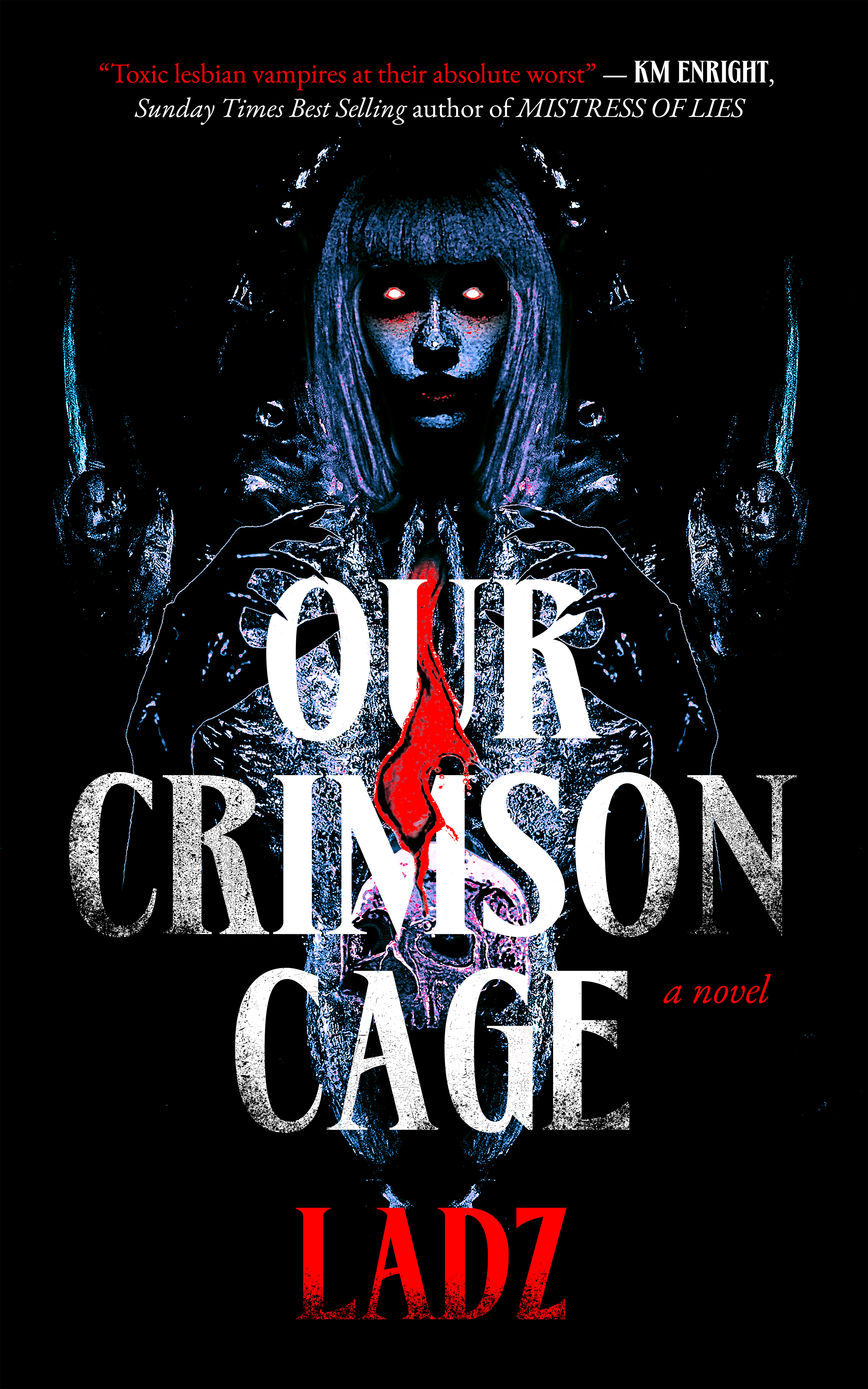 Our Crimson Cage