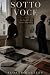 Sotto Voce: An Enemies to L...