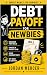 Debt Payoff for Newbies: A ...
