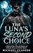 The Luna's Second Choice by michael clanton