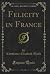 Felicity in France
