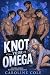 Knot Your Omega: An Omegave...