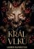 Král vlků (Král vlků, #1)