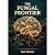 The Fungal Frontier - Unlea...