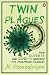 Twin Plagues by J.C. Punongbayan