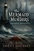 The Mermaid Murders: A Neol...