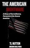 The American Nightmare The American Nightmare