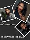 The Collaboration...