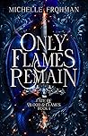 Only Flames Remain