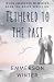 Tethered to the Past