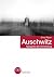 Auschwitz: Topografie der Vernichtung