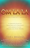 Om La La: The Pow...