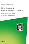 Hoy desperté cant...