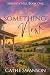 Something New (Serenity Hil...