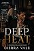Deep Heat: A Contemporary B...