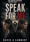Speak For Me