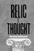 Relic of Thought: A Guide t...