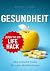 Jeden Tag ein Gesundheits-L...