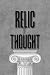 Relic of Thought: A Guide t...