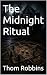 The Midnight Ritual