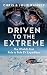 Driven to the Extreme