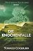 Die Knochenfalle (Mysteriou...