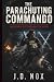 The Parachuting Commando: T...