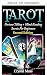 Tarô: segredos de adivinhação e leitura mental (Portuguese Edition)