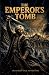The Emperor's Tomb