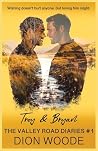 The Valley Road Diaries #1: Troy & Brian