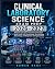 Clinical Laboratory Science...