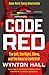 Code Red: The Left, the Rig...