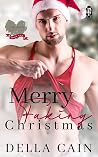 Book cover for Merry Faking Christmas (Faking It, #2)