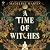 A Time of Witches by Madeline Martin A Time of Witches by Madeline Martin