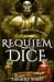Requiem of Dice