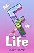 My F in Life: A hilarious c...