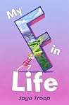 My F in Life: A h...