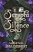 Seraph's Silence (AngelFall...