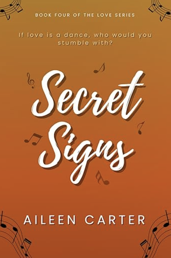 Secret Signs (The Love Series, #4)