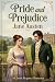 PRIDE and PREJUDICE: Annotated
